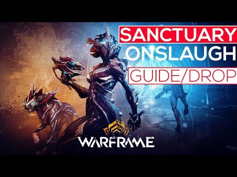 Warframe:Sanctuary Onslaught Guide/Drops/Walkthrough