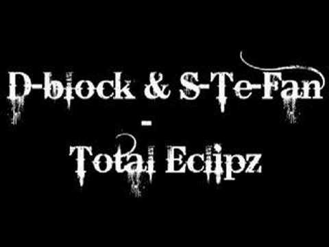 D-Block & S-Te-Fan - Total Eclipz