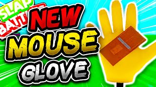 New MOUSE Glove🐭 & HOW TO EASILY GET IT! - Slap Battles Roblox