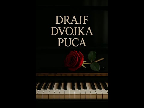 VUSKAN MALI VASIC DRAJF DVOJKA PUCA