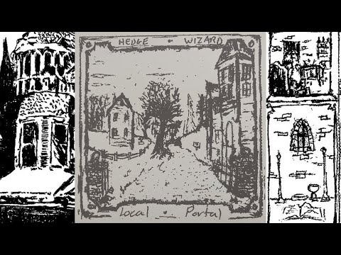Hedge Wizard - Local Portal [Full Release · 2017] Dungeon Synth