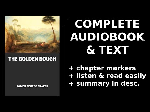 The Golden Bough (1/4) 🌟 By James George Frazer. FULL Audiobook