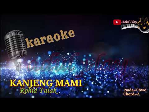 KANJENG MAMI KARAOKE Rohid Falak