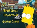 Bart Goes Downtown The Simpsons Hit Run Guitar Cover