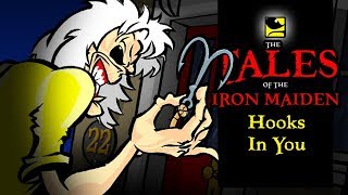 The Tales Of The Iron Maiden - HOOKS IN YOU