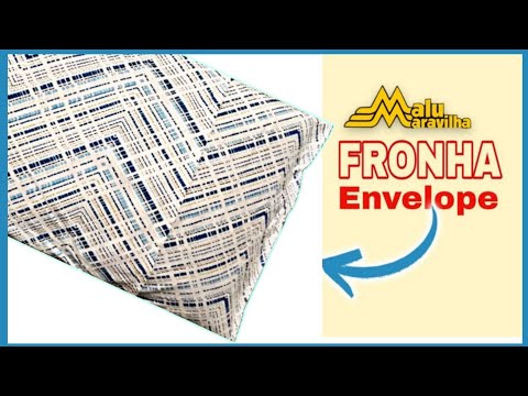 Fronha Envelope Como fazer Super Fácil sem Overloque