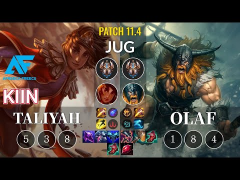 AF Kiin Taliyah vs Olaf Jungle - KR Patch 11.4