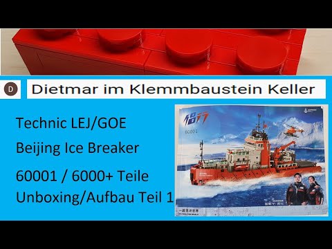 Das bis dato grösste Klemmbaustein Schiff Set / LEJ/GOE / Beijing Ice Breaker / 60001 / 6000+ Teile