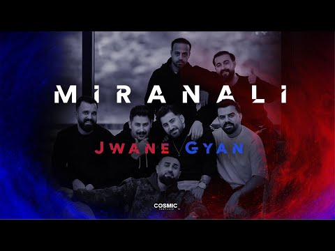 Miran Ali - Jwane Gyan