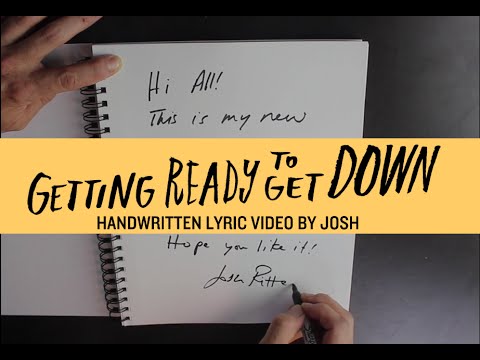 Josh Ritter - Getting Ready to Get Down [Official Lyric Video]