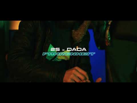 2S - FAHRENHEIT ft DADA [Clip Officiel]