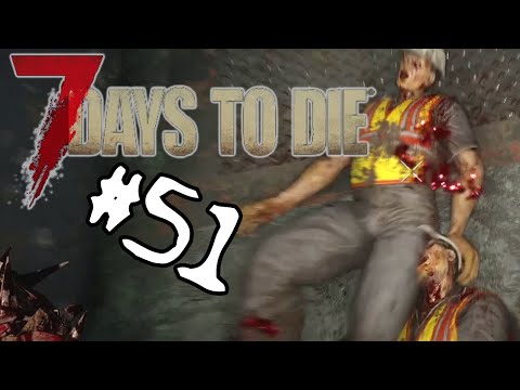 7 Days to Die - 51 - 🔪 Radio- und Kellertrip 🔨 [#LetsPlay][deutsch][PC][2K][21.2]