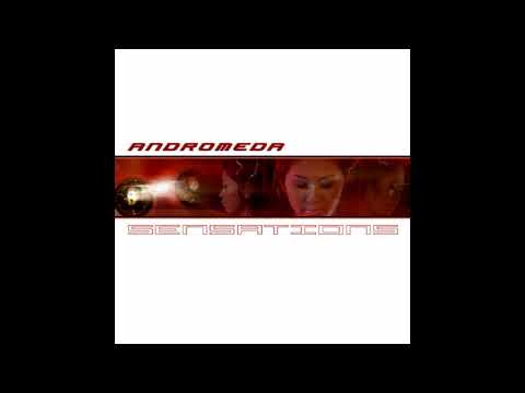 download lagu mp3 mp4 Andromeda Sensations, download lagu Andromeda Sensations gratis, unduh video klip Andromeda Sensations