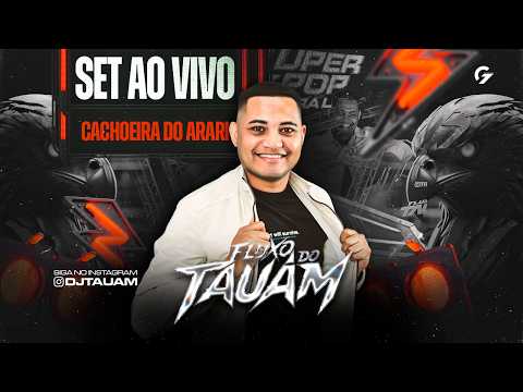 SET AO VIVO SUPER POP ULTRA LIVE (CACHOEIRA DO ARARI)(18.01.26) DJ TAUAM