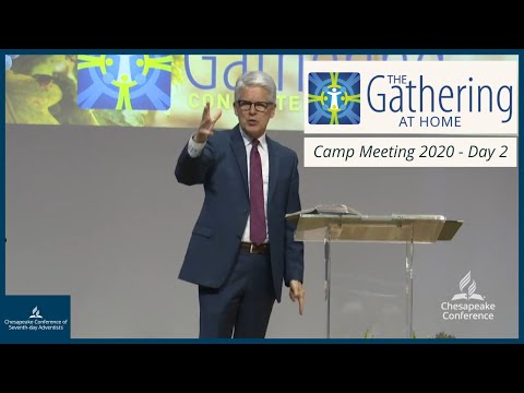 The Gathering: At Home 2020  // Day 2 - Dwight Nelson