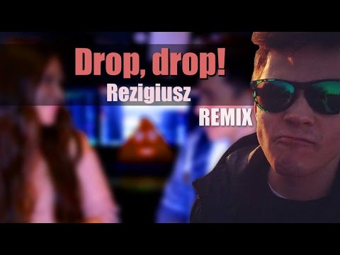 Hargris ft. Rezigiusz - Drop drop! /Remix