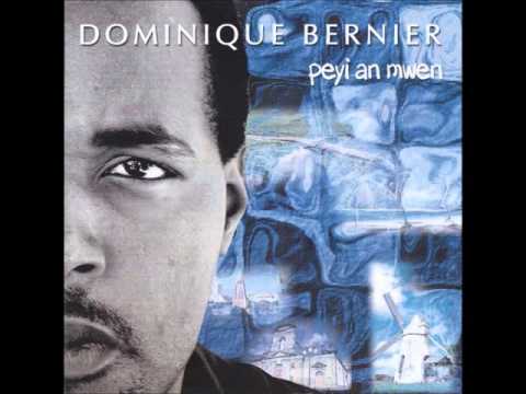Dominique Bernier - Péyi an mwen
