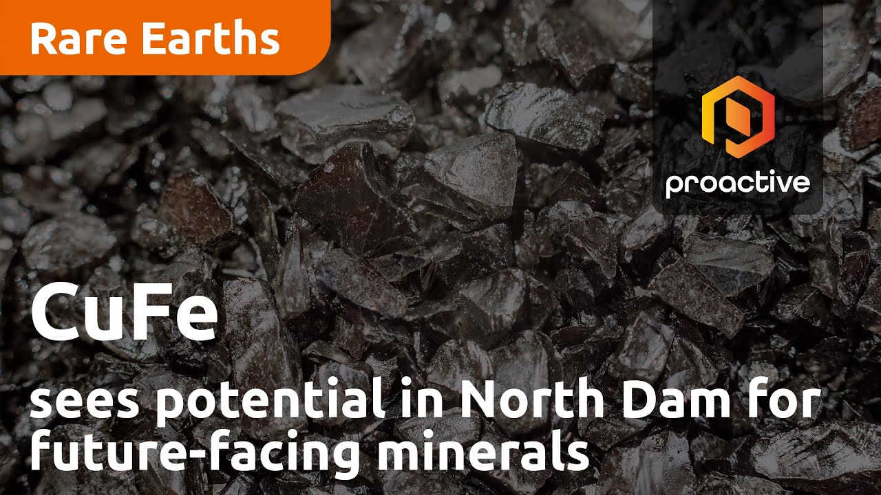 CuFe says North Dam has potential for variety of future-facing minerals