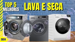 Melhor Lava e Seca de 2024 | 5 Melhores Lava e Seca do Mercado