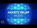 Anxiety Relief Music - Release Stress / Worry / Overthinking - Binaural Beats - Meditation Music