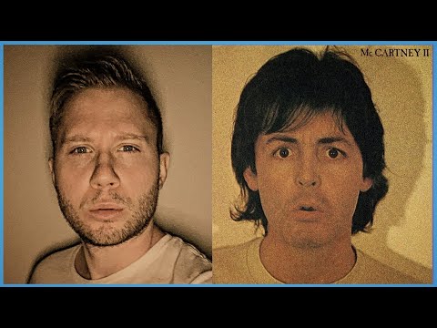 MCCARTNEY II BY PAUL MCCARTNEY FIRST LISTEN + ALBUM REVIEW