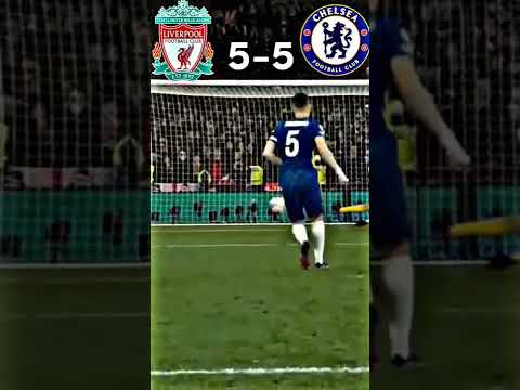 Chelsea Vs Liverpool Penalty Shootout Carabao Cup🔥 