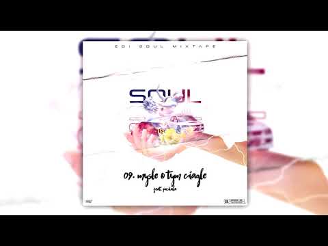 9. Edi - Myślę O Tym Ciągle feat. Puchala
