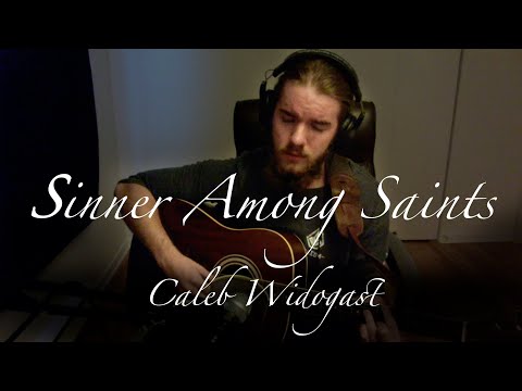 Sinner Among Saints - Chase Noseworthy