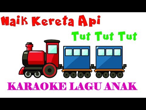 download lagu mp3 mp4 Lagu Naik Kereta Api Karaoke Mp3, download lagu Lagu Naik Kereta Api Karaoke Mp3 gratis, unduh video klip Lagu Naik Kereta Api Karaoke Mp3