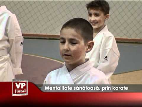 Mentalitate sănătoasă, prin karate