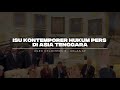 Tugas Video Mata Kuliah Hukum Pidana Pers Isu Kontemporer Hukum Pers Di Asia Tenggara KEL 3 6E