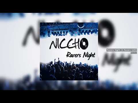 Niccho - Ravers Night (2 Raverz Remix) // HANDS UP //