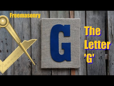 Freemasonry - The Letter 'G'