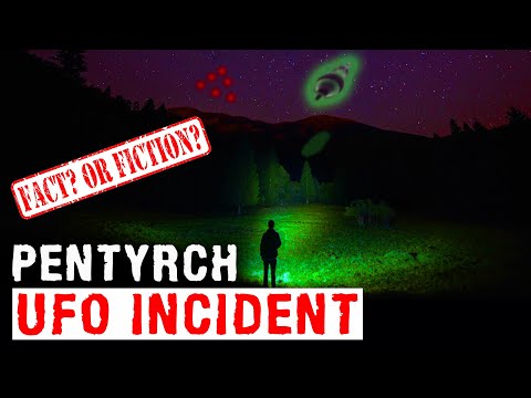 , title : 'PENTYRCH UFO INCIDENT - (Welsh Roswell) Mysteries with a History'