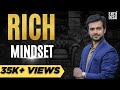Rich People Think Like This | How to create Rich Mindset | Explained in Hindi by Sneh Desai