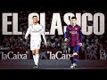 Top 10 Most Thrilling El Clasico Matches (2000-2018)