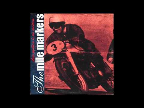 The Mile Markers - Slow Motion Is No Motion (2001) (full album*)