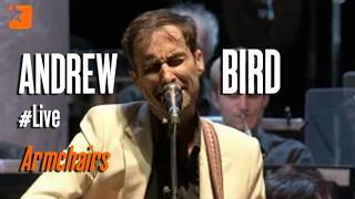 Andrew BIRD - Armchairs - Live Nuits de Fourvière avec Orchestre national de Lyon