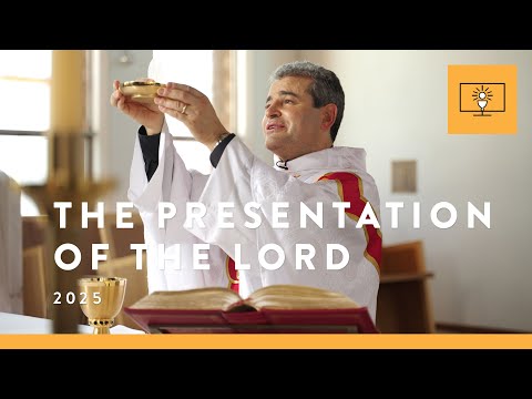 MASS FOR YOU AT HOME with Fr Mark De Battista – The Presentation of the Lord [Yr C]