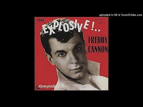Freddy Cannon - Hey-ba-ba-re-bop
