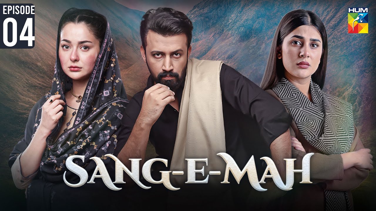Sang-e-Mah Episode 04 - 13 Jan 2026 [ Hania Amir, Atif Aslam & And Kubra Khan ] HUM TV #haniaamir