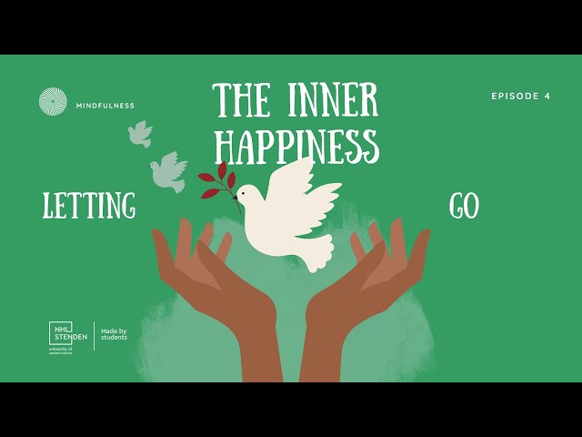 The Inner Hapiness //  Episode 4