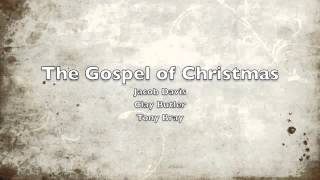 The Gospel of Christmas