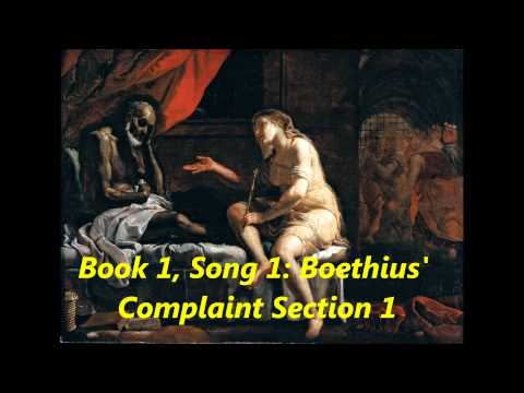 Consolation of Philosophy (Book 1, Song 1 Boethius' Complaint Section 1)