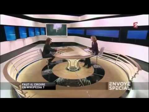 Envoyé Spécial « Faut-il croire en Wikipédia ? » 8 novembre 2012 - France 2