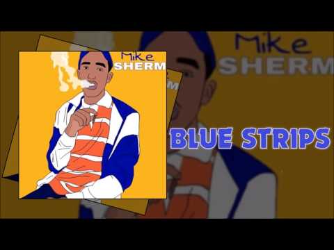 Mike Sherm x Lil Yase x Lil Pete Type Beat 2017 - Blue Strips
