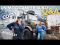 Unimog Camper Build Q&A: Cost? Why This Truck? Regrets? Mechanical Problems?