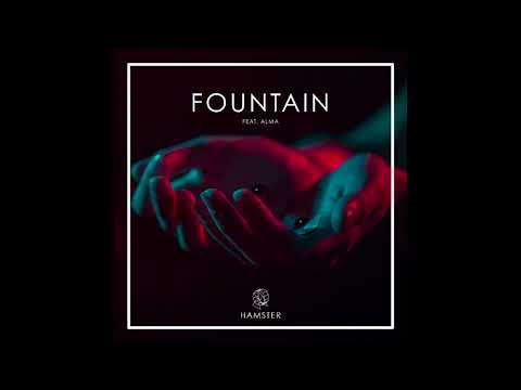 Hamster feat. Alma - Fountain