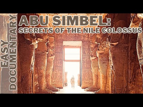 Abu Simbel: Secrets of the Nile Colossus - Full Documentary