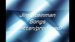 John&#39;s Top 10 - Jim Steinman Songs